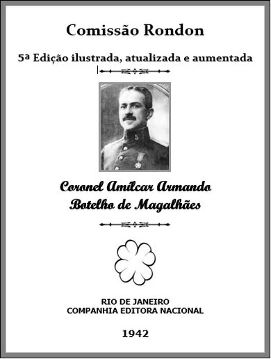Comissão Rondon - Cel Magalhães, 1942.jpg