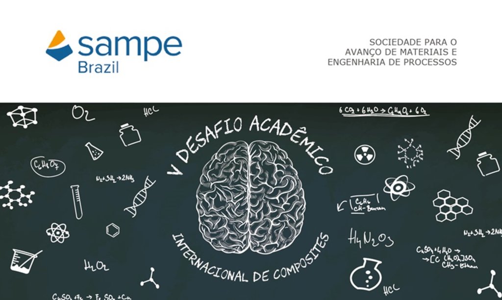 V Desafio Acadêmico em Composites SAMPE Brasil - Gente de Opinião