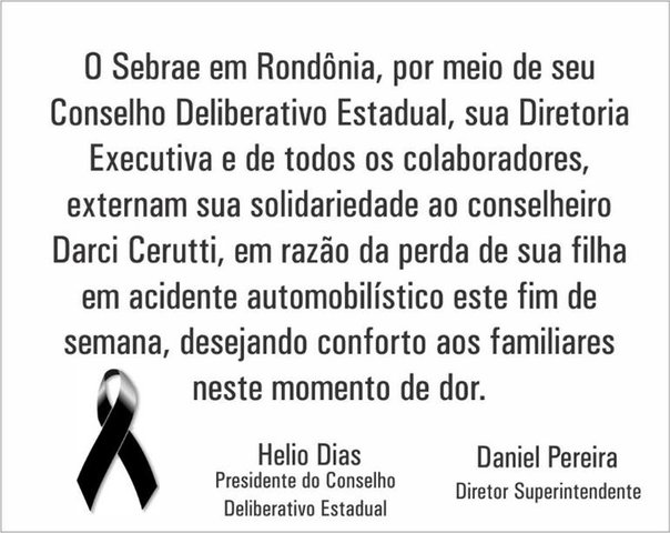 Nota de Pesar do Sebrae em Rondônia pelo falecimento da jovem Laysa Cerutti - Gente de Opinião