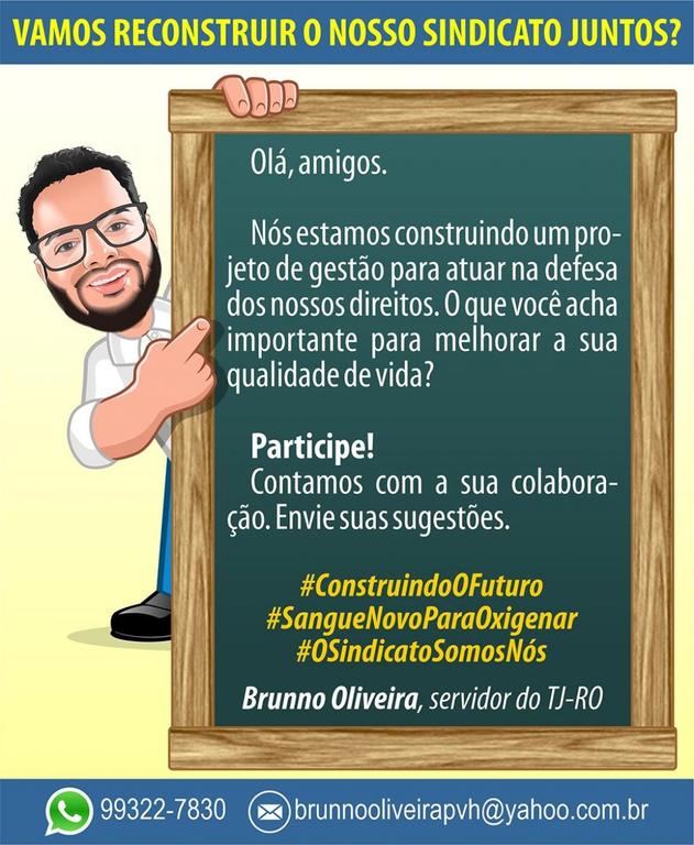 Servidor do TJ-RO lança campanha para Reconstruir a luta sindical no Estado de Rondônia - Gente de Opinião
