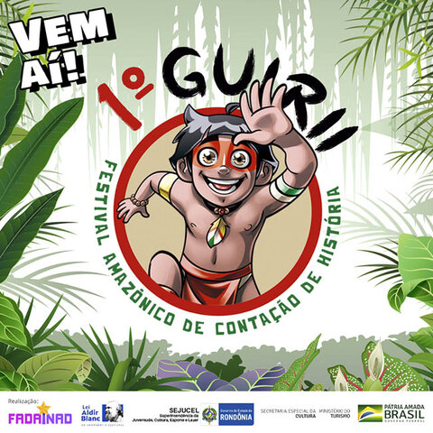 Estão abertas as inscrições para o 1º Guirii - Festival Amazônico de Contação de História - Gente de Opinião