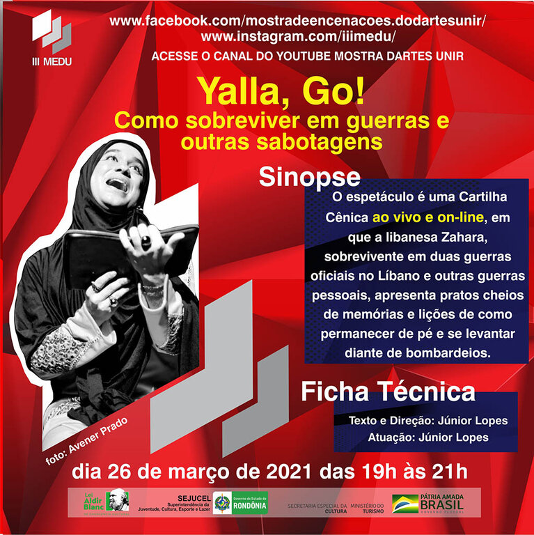 3ª edição da Mostra de Encenações do DArtes/UNIR começa nesta sexta-feira (26) com espetáculo ao vivo “Yalla Go”,  do ator Junior Lopes. - Gente de Opinião