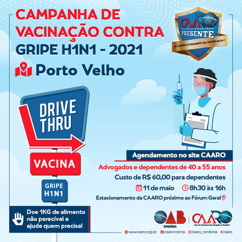 H1N1: CAARO vacina advogados de Porto Velho na próxima semana - Gente de Opinião