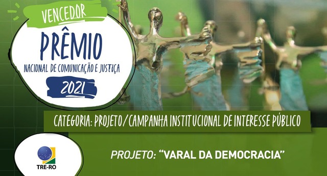 TRE-RO é vencedor do XIX Prêmio Nacional de Comunicação e Justiça - Gente de Opinião