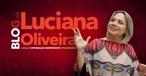 5 anos do Blog da Luciana Olveira, e segue a luta com jornalismo independente