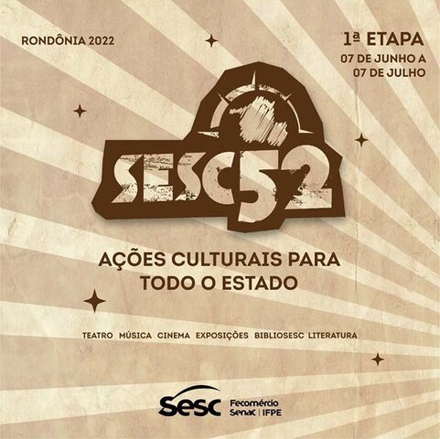 Projeto Sesc 52 leva programação literária em suas últimas semanas de circulação no interior de Rondônia - Gente de Opinião