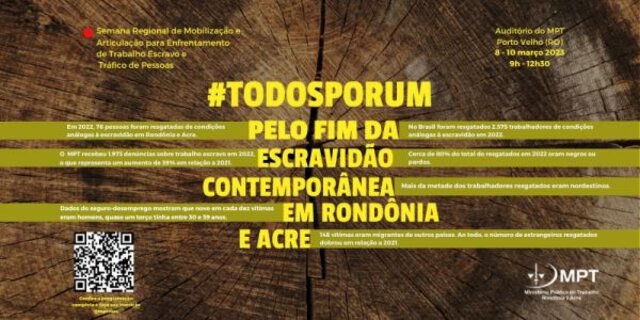 Começou hoje a capacitação aberta ao público sobre Trabalho Escravo e Tráfico de Pessoas que o  MPT em Rondônia e Acre promove em Porto Velho  - Gente de Opinião