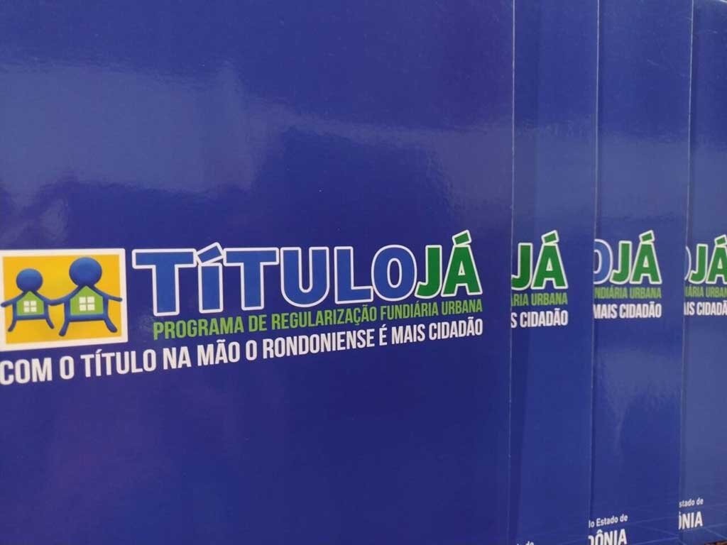 O Programa de Regularização Fundiária Urbana e Rural garante o direito social à moradia, desenvolvimento econômico e qualidade de vida aos rondonienses - Gente de Opinião