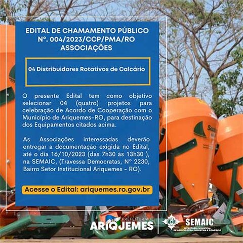 SEMAIC publica Chamamento Público para atender os produtores rurais por meio das Associações com equipamentos para manuseio de calcário.  - Gente de Opinião
