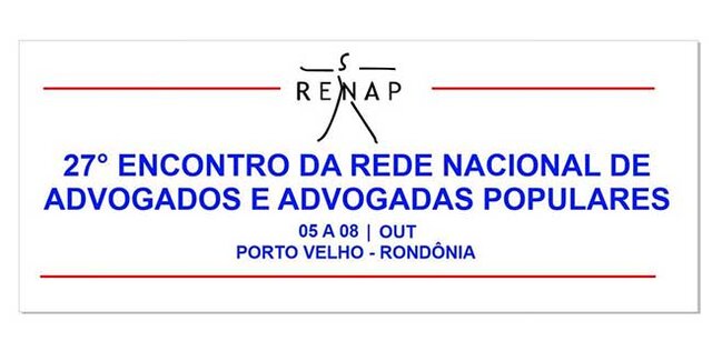 Porto Velho sedia encontro Nacional da Renap - Gente de Opinião
