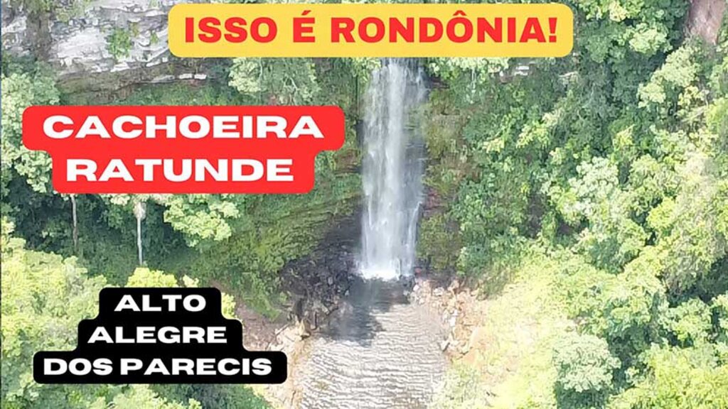 Canal Bora Bora Brasil: conheça a Cachoeira Ratunde, em Alto Alegre dos Parecis (RO) - Vídeo - Gente de Opinião