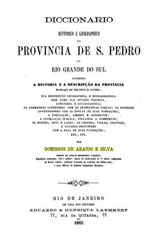 Dicionário Histórico e Geográfico ... (Domingos de Araújo e Silva) - Gente de Opinião