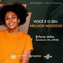 Sebrae RO lança mais uma turma do Empretec em Porto Velho - Gente de Opinião