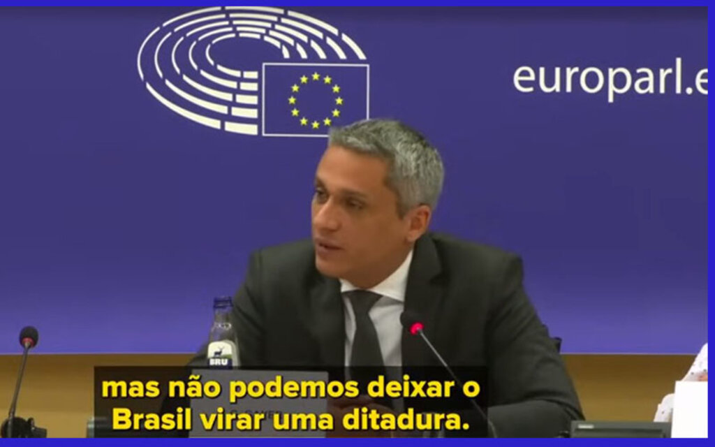 Exagero ou realidade? Deputado diz no Parlamento Europeu que o Brasil está se transformando em ditadura! - Gente de Opinião