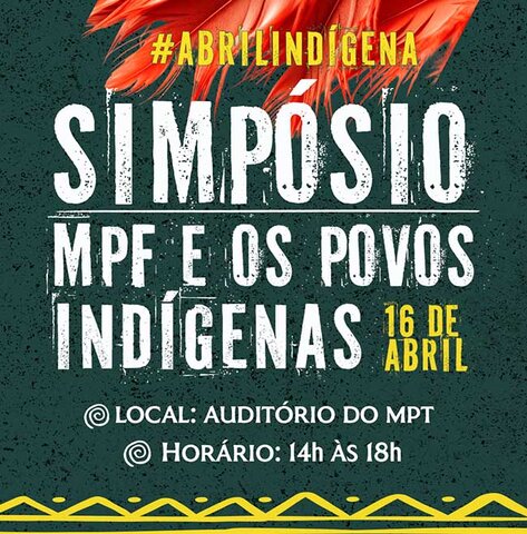  Abril Indígena: em Porto Velho (RO), MPF promove Simpósio sobre povos indígenas - Gente de Opinião