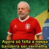 Vermelha: só falta a bandeira 