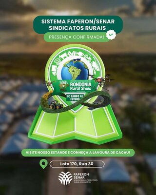 Sistema FAPERON/SENAR terá estande sustentável e interativo na 12ª Rondônia Rural Show