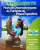 Plano de Desenvolvimento do Turismo de Pesca será um marco importante para Rondônia, afirma presidente da Fecomércio-RO