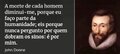 As lições deixadas pelas guerras já deveriam ter sido aprendidas pelas elites embrutecidas do planeta