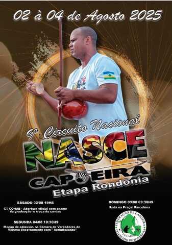 Vilhena sedia 9º Circuito Nacional Nasce Capoeira - Gente de Opinião