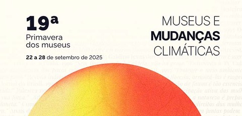 MIIS-RO participa da 19ª Primavera dos Museus com reflexão sobre mudanças climáticas
