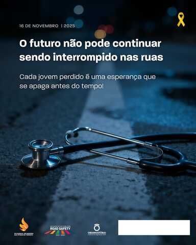 Salvar vidas de jovens no trânsito é tema de campanha do ONSV: “O futuro não pode mais ser interrompido nas ruas” - Gente de Opinião