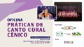 Oficina “Práticas de canto coral cênico”: 25 vagas gratuitas serão preenchidas até sexta-feira