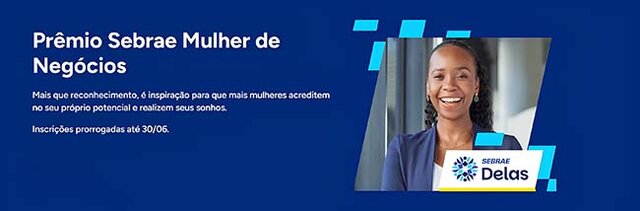Prêmio Sebrae Mulher de Negócios prorroga inscrições em Rondônia - Gente de Opinião