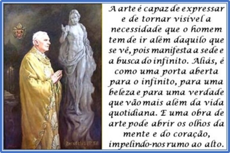 Arte e Oração ‒ Papa Bento XVI