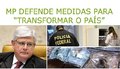 MP defende medidas para 'transformar o País'