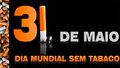 Campanha contra tabagismo inicia dia 31 de maio na capital