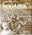 Acriânia: a Revolução do Acre e a Ferrovia Madeira-Mamoré a mais nova obra de Emanuel Pontes Pinto