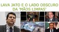 Lava Jato e o lado obscuro da 'Mãos Limpas'