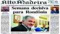 Alto Madeira: Semana decisiva para Rondônia