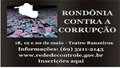 Rondônia Contra a Corrupção será nesta quarta-feira