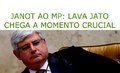 Janot ao MP: Lava Jato chega a momento crucial 