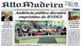 Alto Madeira: Audiência Pública discutirá empréstimo BNDES