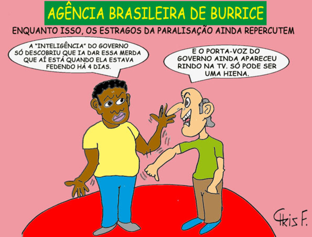 AGÊNCIA BRASILEIRA DE BURRICE - Gente de Opinião