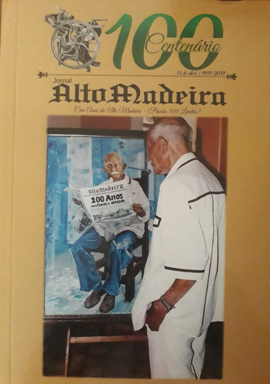 “CEM ANOS DO ALTO MADEIRA” SERÁ LANÇADO NO PRÓXIMO SÁBADO A PRESENÇA DE ALMINO AFFONSO  - Gente de Opinião