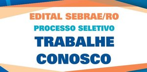 Trabalhe com o Sebrae - Gente de Opinião