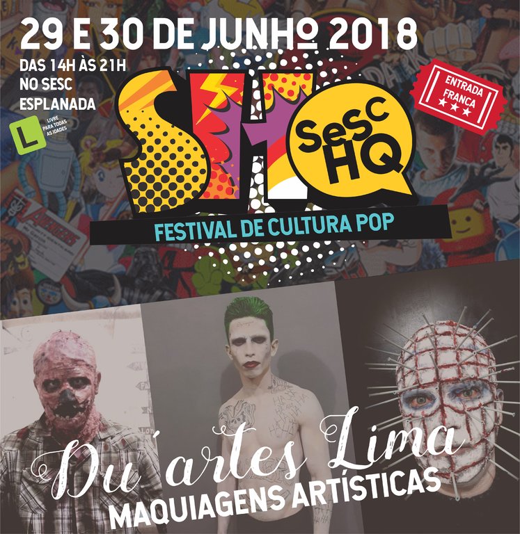 O Festival de cultura pop ‘Sesc HQ’ acontece dias 29 e 30 de junho - Gente de Opinião