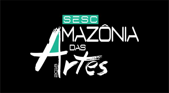 Ji-Paraná e Porto Velho recebem o Sesc Amazônia das Artes de 13 a 24 de julho de 2018 - Gente de Opinião