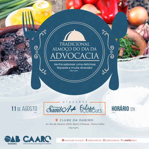 OAB/RO promove tradicional almoço em comemoração ao Dia da Advocacia, no próximo sábado (11) - Gente de Opinião