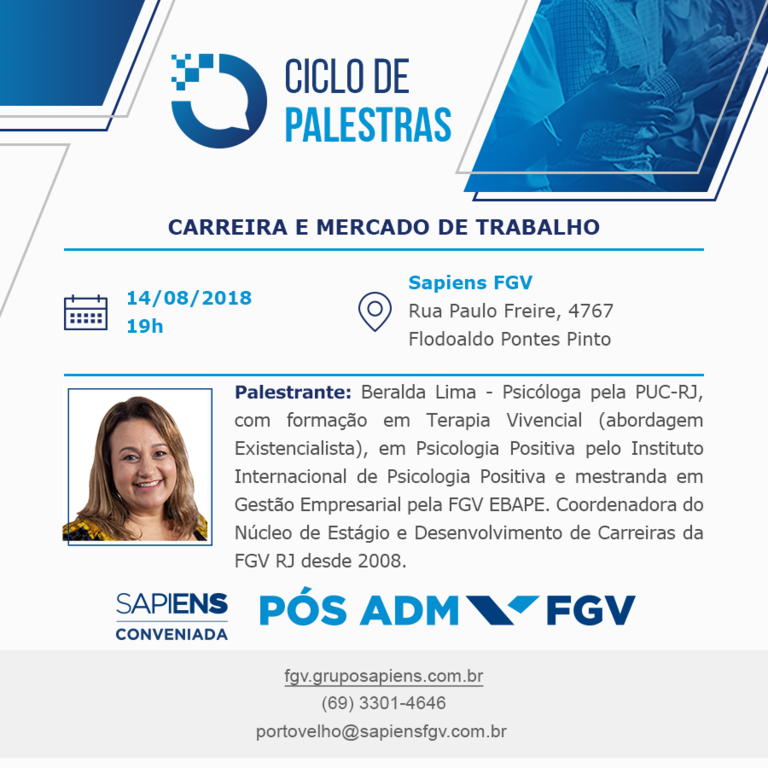 Sapiens FGV realiza palestra gratuita sobre Carreira e Mercado de Trabalho em Porto Velho - Gente de Opinião