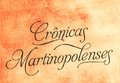 Crônicas Martinopolenses, um lindo presente para a “terra de sonhadores” 
