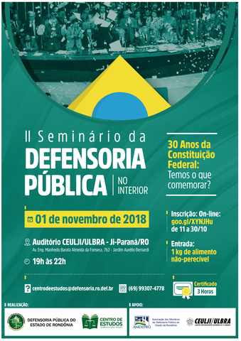 30 anos da Constituição Federal é o tema de II Seminário da DPE-RO no interior - Gente de Opinião