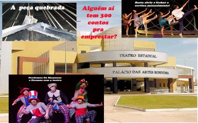 Uma tragicomédia com vários atos: conserto da peça quebrada no teatro interditado custaria menos de 300 reais - SOCORRO, MINISTÉRIO PÚBLICO! - Gente de Opinião