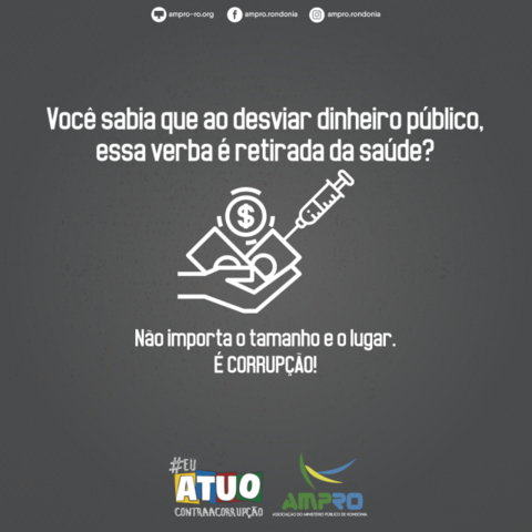 Ampro lança campanha “Eu Atuo Contra a Corrupção” com VT e material para site e redes sociais - Gente de Opinião