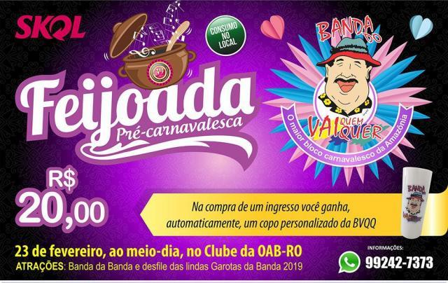 Feijoada pré-carnaval da Banda do Vai Quem Quer acontece dia 23 de fevereiro - Gente de Opinião