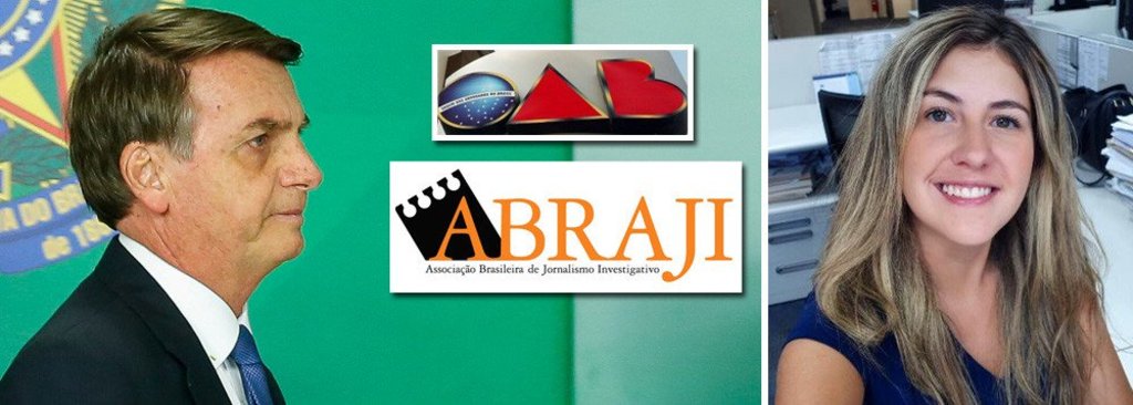 OAB e ABRAJI repudiam a agressão de Bolsanaro à jornalista  - Gente de Opinião